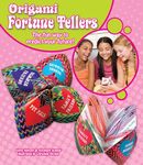 Origami Fortune Tellers: The Fun Way to Predict Your Future! (Dover Origami Papercraft)