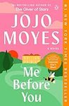 Me Before You: A Novel (Me Before Y