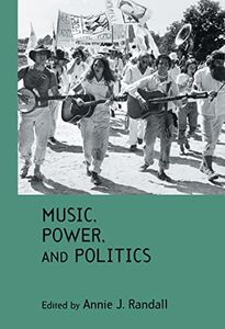 Music, Power, and Politics