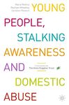 Young People, Stalking Awareness and Domestic Abuse