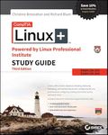 CompTIA Linux+ Powered by Linux Professional Institute Study Guide: Exam LX0-103 and Exam LX0-104