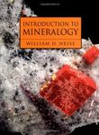 By William D. Nesse - Introduction to Mineralogy: 1st (first) Edition