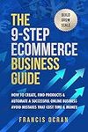 The 9-Step Ecommerce Business Guide