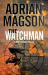 Watchman, The (A Marc Portman Thriller Book 1)