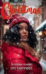 The Connoisseur's Christmas Courtship: A Holiday Novella (Love Cynics Anonymous)