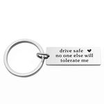 CHENVA Drive Safe Keychain for Boyfriend Husband Personalized Keychain and Necklace Set for Couples New Driver Gift (Drive Safe No One Else Will Tolerate Me)