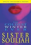 Coldest Winter Ever, The by Sister 