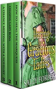 Daring for Gracious Ladies: Historical Regency Romance Book Collection (Regency Scandalous Romances 9)