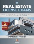 Real Estate License Exams: The Ultimate Guide to Acing Your Exam and Launching Your Lucrative Career | Intensive Training and Insider Tips for Success Included