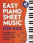 Easy Piano Sheet Music for Kids: A 