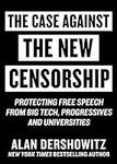Case Against the New Censorship: Pr