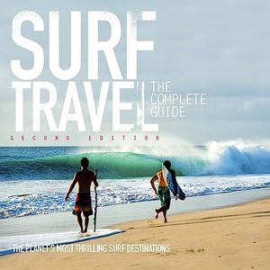 Surf Travel 2/e: The Complete Guide