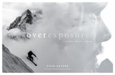 Overexposure: A Story About a Skier