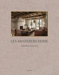 Les Amandiers Home: Timeless Interiors