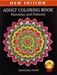 Adult Coloring Book: Mandalas and Patterns: 4 (Sarah Jane Carter Coloring Books)