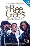 The Ultimate Biography Of The Bee G