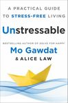 Unstressable: A Practical Guide to 