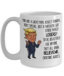 Trump Papa Mug for Grandpa or Dad You are a Great Papa Funny 11 or 15 oz White Ceramic Coffee Comment Cup