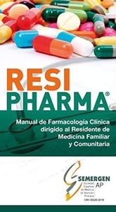MANUAL DE FARMACOLOGIA CLINICA DIRIGIDO AL RESIDENTE DE MEDICINA