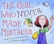 The Girl Who Never Made Mistakes: A