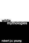 White Mythologies