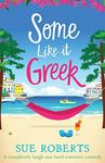 Some Like It Greek: A completely la