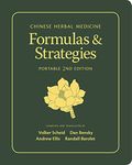 Chinese Herbal Medicine: Formulas & Strategies, Portable Edition