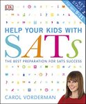 Help your Kids with SATs, Ages 9-11 (Key Stage 2): The Best Preparation for SATs Success