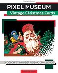 Pixel Museum Vintage Christmas Cards A Color By Number Mosaic Challenge