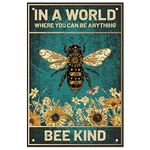 SUPERDANT Vintage Bee Flower Metal Tin Sign Inspirational Quotes Be Kind Vintage Metal Tin Signs Metal Plaque Retro Bedroom Bathroom Decor 20x30cm