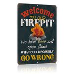 Yniaun Decor Funny Patio Decor Vintage Camping Metal Tin Signs for Camper Decoration Gifts 12 X 8 Inches Indoor Outdoor & Firepit Accessories Welcome to Our Fire Pit - What Could Possibly Go Wrong