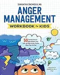 Anger Management Workbook for Kids:
