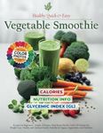 Healthy Quick & Easy Vegetable Smoothie Recipe Book: Green Blends for Beginners - Simple, Delicious, Plant-Based Drinks with Up to 5 Ingredients for ... and Diabetics (The Smoothie Lifestyle Series)