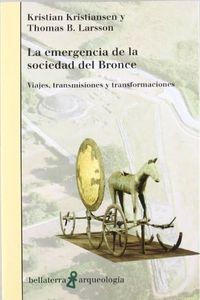 Emergencia de la sociedad del bronce (ARQUEOLOGIA)