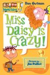 My Weird School #1: Miss Daisy Is C