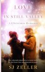 Love in Still Valley: A Christmas Romance