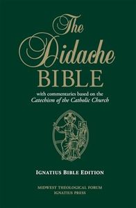 Didache Bible-RSV: with Commentaries Based on the Catechism of the Catholic Church