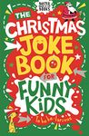 The Christmas Joke Book for Funny Kids (Buster Laugh-a-lot Books)