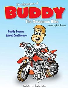 The Adventures of Buddy the Motocross Bike: Buddy Learns Confidence: 1