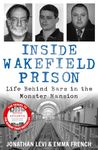 Inside Wakefield Prison: Life Behind Bars in the Monster Mansion