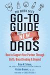 The Birth Guy's Go-To Guide for New