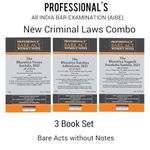 PROFESSIONAL'S AIBE Exam New Criminal Laws Combo 3 Bare Acts set without Notes, Set of Bharatiya Nagrik Suraksha Sanhita, 2023, Bharatiya Nyaya Sanhita, 2023 & Bharatiya Sakshya Adhiniyam, 2023 with comparitive charts & old section reference below new sections, as per Bar Council of India Guidelines & New Syllabus