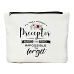 Nurse Preceptor Gifts, Preceptor Gifts - Preceptor Is Hard To Find, Birthday Christmas Appreciation Graduation Thank You Gifts for Nurse Pharmacy ICU NCLEX Preceptors Makeup Bag