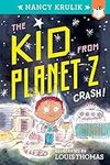 Crash! #1 (The Kid from Planet Z)