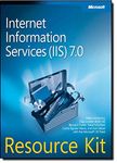 Internet Information Services (IIS) 7.0 Resource Kit