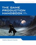 The Game Production Handbook 3rd Edition