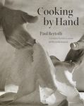 Cooking by Hand: A Cookbook