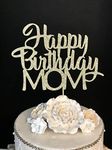 Happy Birthday Mom Cake Topper