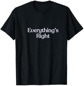 Phish -- Everything's Right... so Just Hold Tight T-Shirt