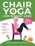 Chair Yoga for Weight Loss: A Colle